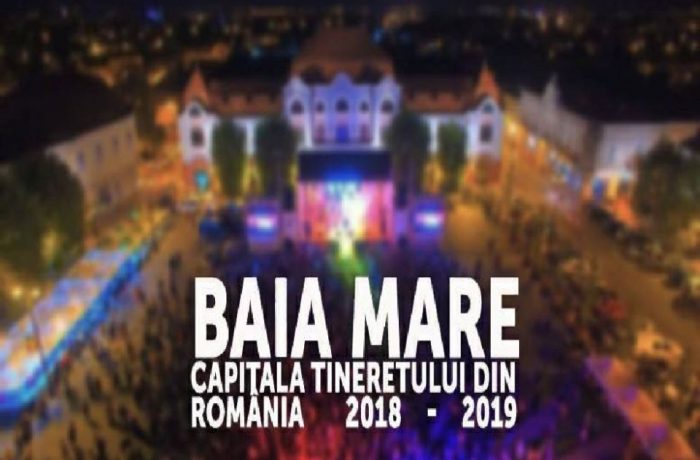 Baia Mare preia, astăzi, mandatul de „Capitala Tineretului din România 2018-2019”
