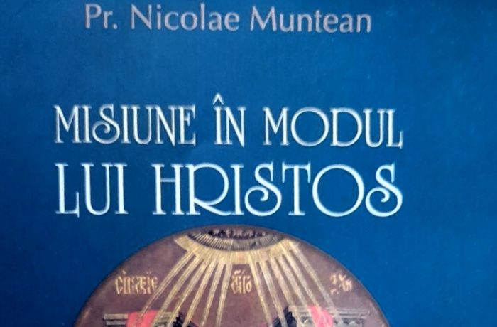 Preot dr. Nicolae Muntean – Misiune în modul lui Hristos